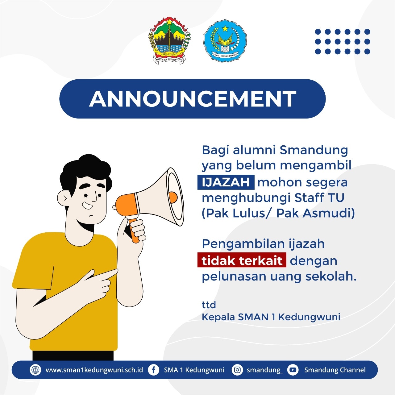 Informasi Penting untuk Alumni SMAN 1 Kedungwuni